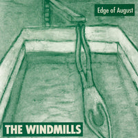 Windmills - Edge Of August cd