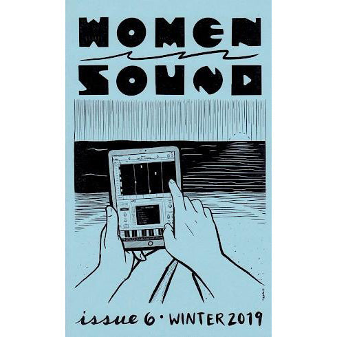 Women In Sound - Issue #6 zine
