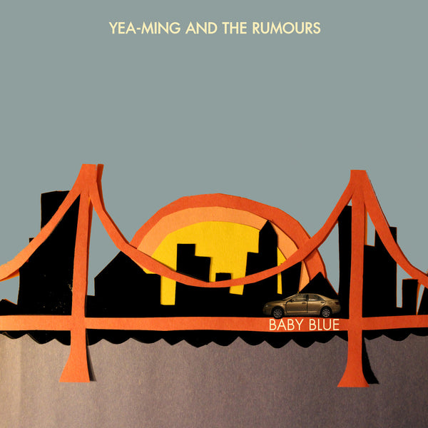 Yea-Ming And The Rumours - Baby Blue 7"
