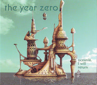 Year Zero - Oceania, I Will Return cd