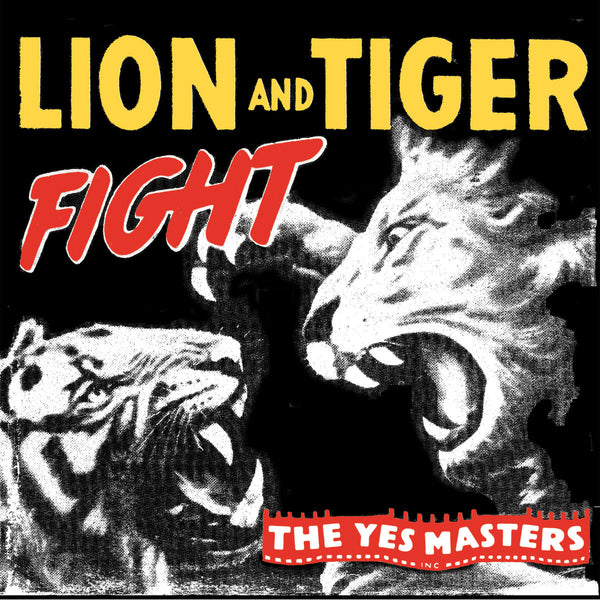 Yes Masters - Lion And Tiger Fight 7"/cd