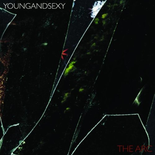Young And Sexy - The Arc lp