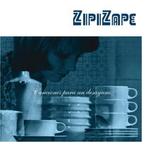 Zipi Zape - Canciones Para Un Desayuno cdep