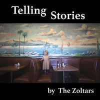 Zoltars - Telling Stories cd/lp